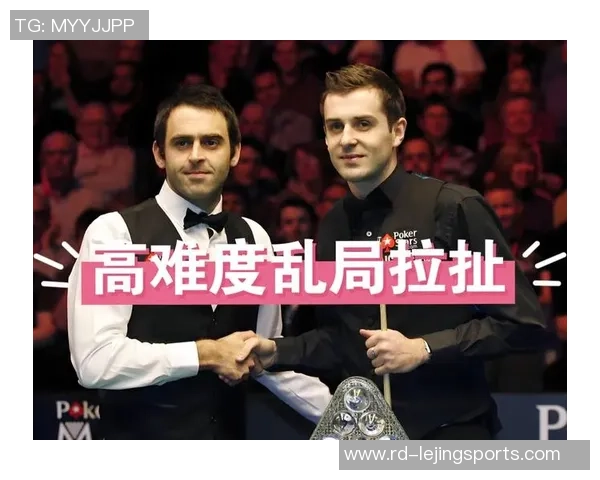 奥沙利文与赛尔比在威尔士的精彩对决引发斯诺克球迷热议